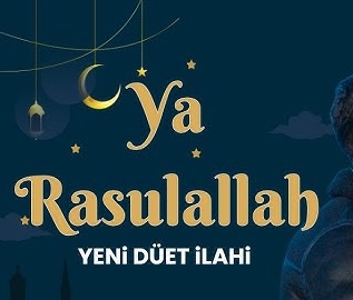 Hasan Dursun - Ahmet Çetinkaya - Ya Rasulallah